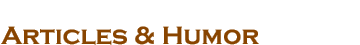 Articles & Humor 
